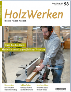HolzWerken 98 Januar/Februar 2022 - Digitales Heft