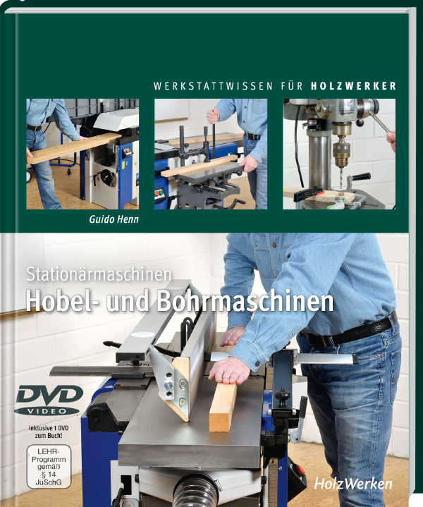 Stationärmaschinen Hobel- und Bohrmaschinen