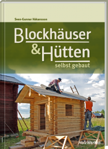 Blockhäuser und Hütten