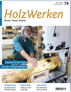 HolzWerken 79 Mai/Juni 2019 - Digitales Heft