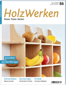 HolzWerken 86 Mai/Juni 2020 - Digitales Heft