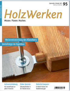 HolzWerken 95 September/Oktober 2021 - Digitales Heft