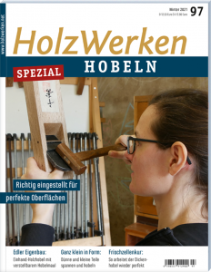 HolzWerken 97 Winter 2021 - Digitales Heft
