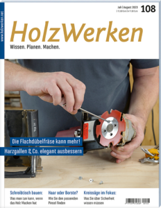 HolzWerken 108 Juli/August 2023 - Digitales Heft