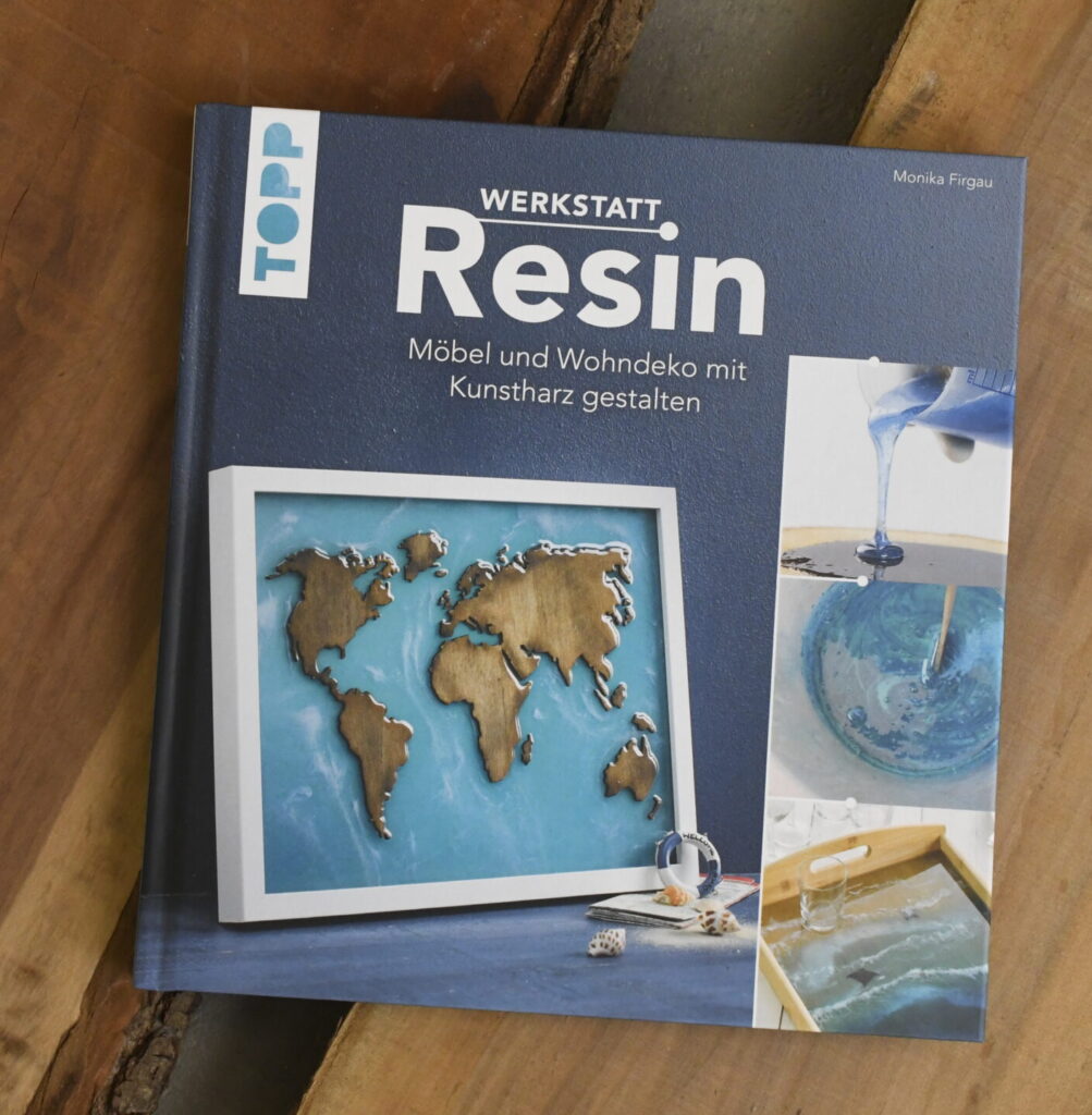 Buch "Werkstatt Resin: Möbel und Wohndeko mit Kunstharz gestalten"