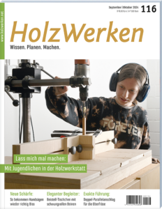 HolzWerken 116 September/Oktober 2024 - Digitales Heft