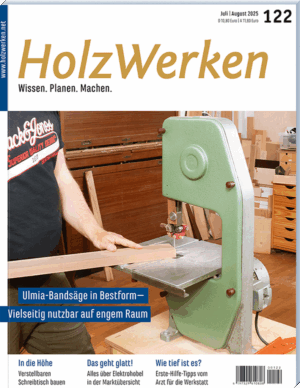 HolzWerken 122 Juli/August 2025