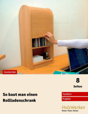 So baut man einen Rollladenschrank