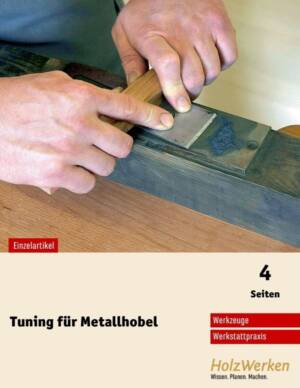 Tuning für Metallhobel