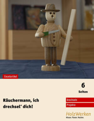 Räuchermann drechseln