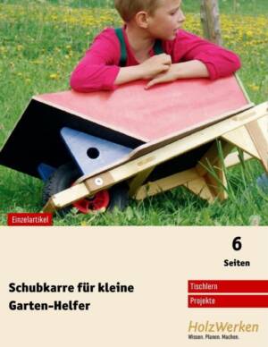 Bauanleitung: Kinder-Schubkarre