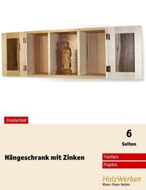 Bauanleitung:  Gezinkter Hängeschrank