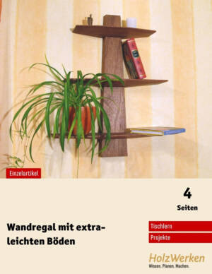 Bauanleitung:  Wandregal mit Schrägen