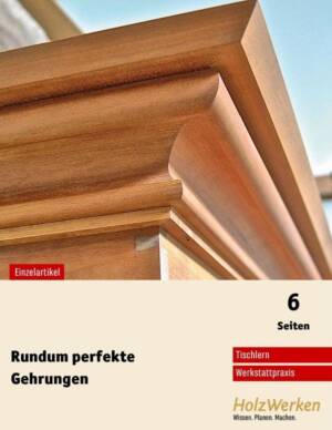 Perfekte Gehrungen