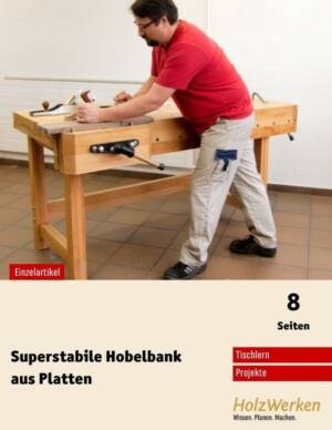 Hobelbank für Einsteiger