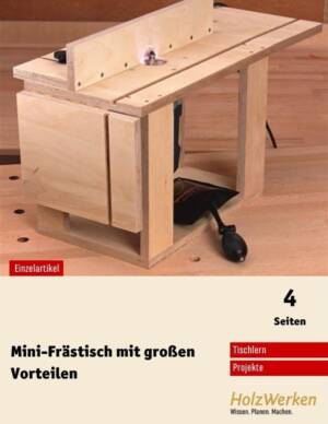 Bauanleitung: Mini-Frästisch