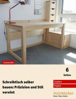 Bauanleitung: Zeitloser Schreibtisch