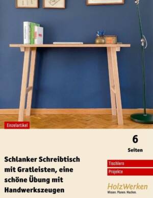 Bauanleitung: schlanker Schreibtisch