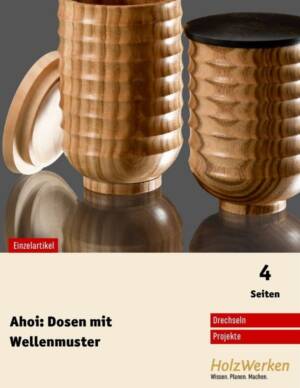 Wellendose drechseln