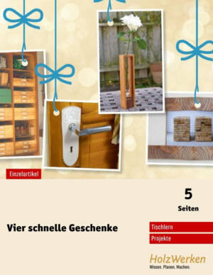 Geschenke bauen: Vase, Bilderrahmen, Türschilder