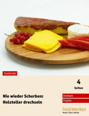 Frühstücksteller drechseln