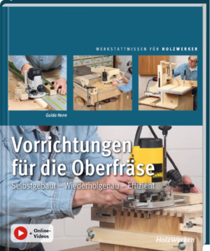 Vorrichtungen für die Oberfräse